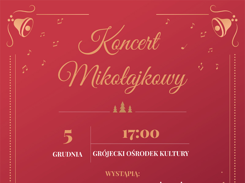 Zaproszenie na Koncert Mikołajkowy